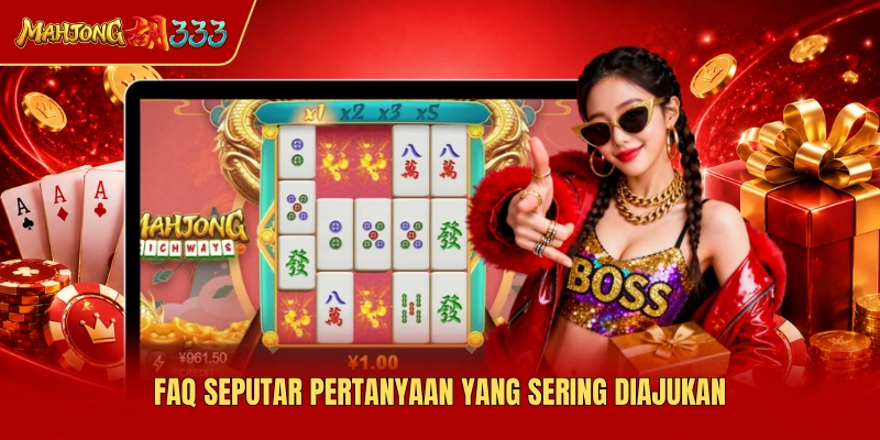 FAQ seputar pertanyaan yang sering diajukan